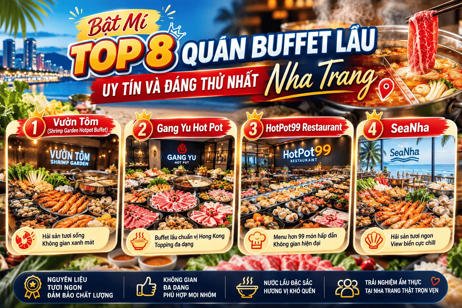 Bật Mí Top 8 Quán Buffet Lẩu Uy Tín Và Đáng Thử Nhất Nha Trang